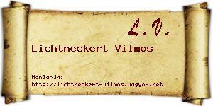 Lichtneckert Vilmos névjegykártya